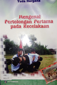 Image of Mengenal Pertolongan Pertama Pada Kecelakaan